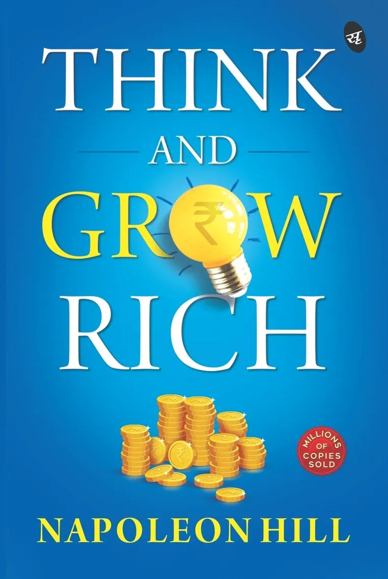 Think and Grow Rich by Napoleon Hill