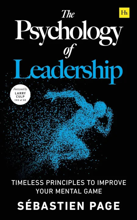 The Psychology Of Leadership (Paperback) By Sébastien Page