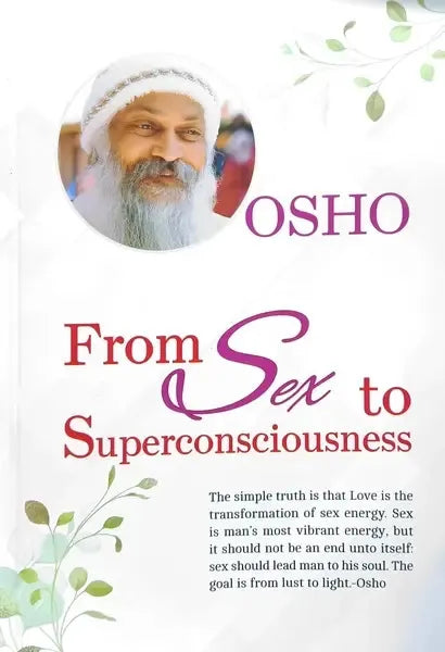 From S*x To Superconsciousness (Paperback) By Osho