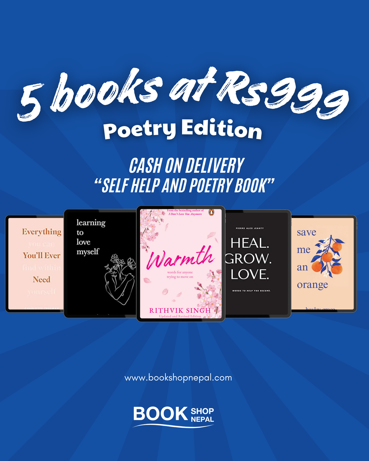 5 poetry books for healing and self love:Warmth+Everything You'll Ever Need+Learning To Love Mysel+Heal. Grow. Love+Save Me An Orange