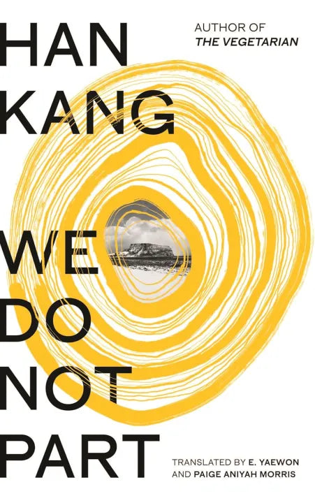 We Do Not Part (Hardcover) By Han Kang