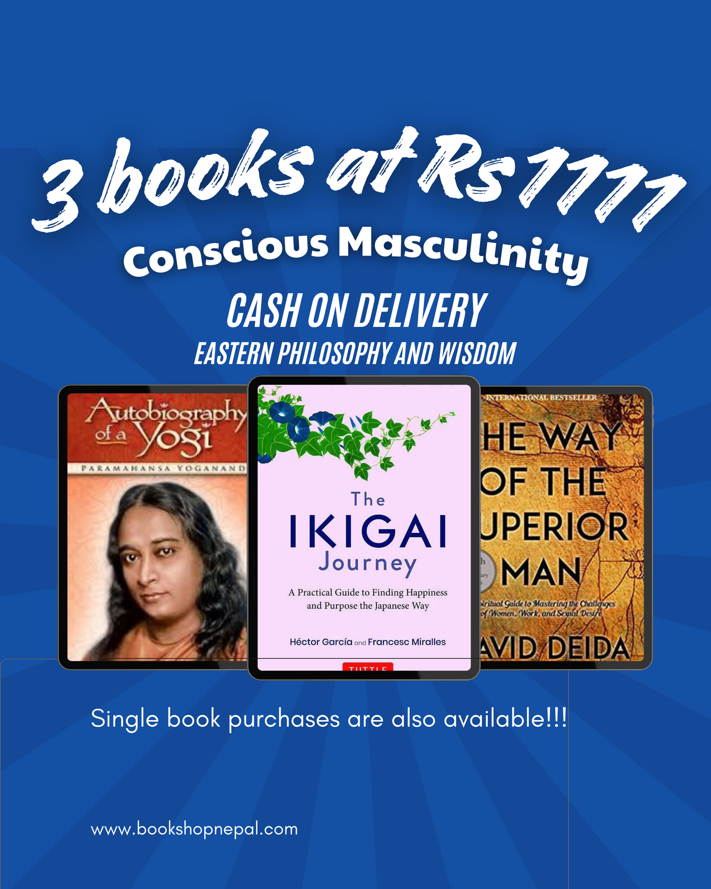 3 concioud masculinity combo:Auto biography of yogi+The Ikigai journey+The way of superior man