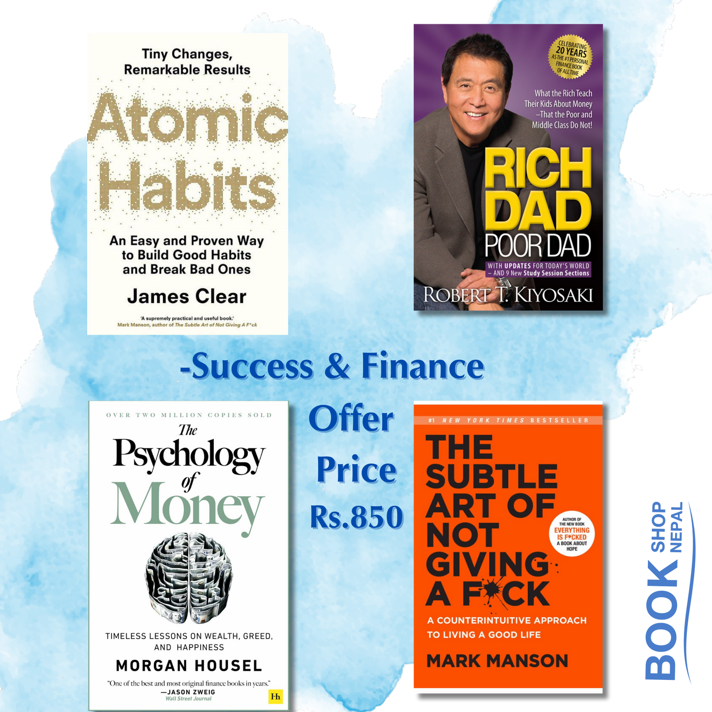 success and finance combo Atomic habits-James clear Rich dad poor dad-Robert t.kiyosaki Psychology of money-Morgan Housel Subtle art of not giving F**k-Mark mansoon