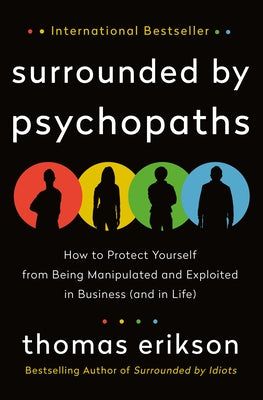 Surrounded by Psychopaths by Thomas Erikson (high quality)