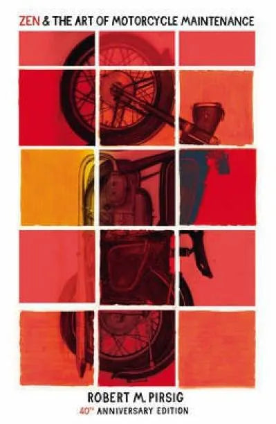 en And The Art Of Motorcycle Maintenance By Robert Pirsic