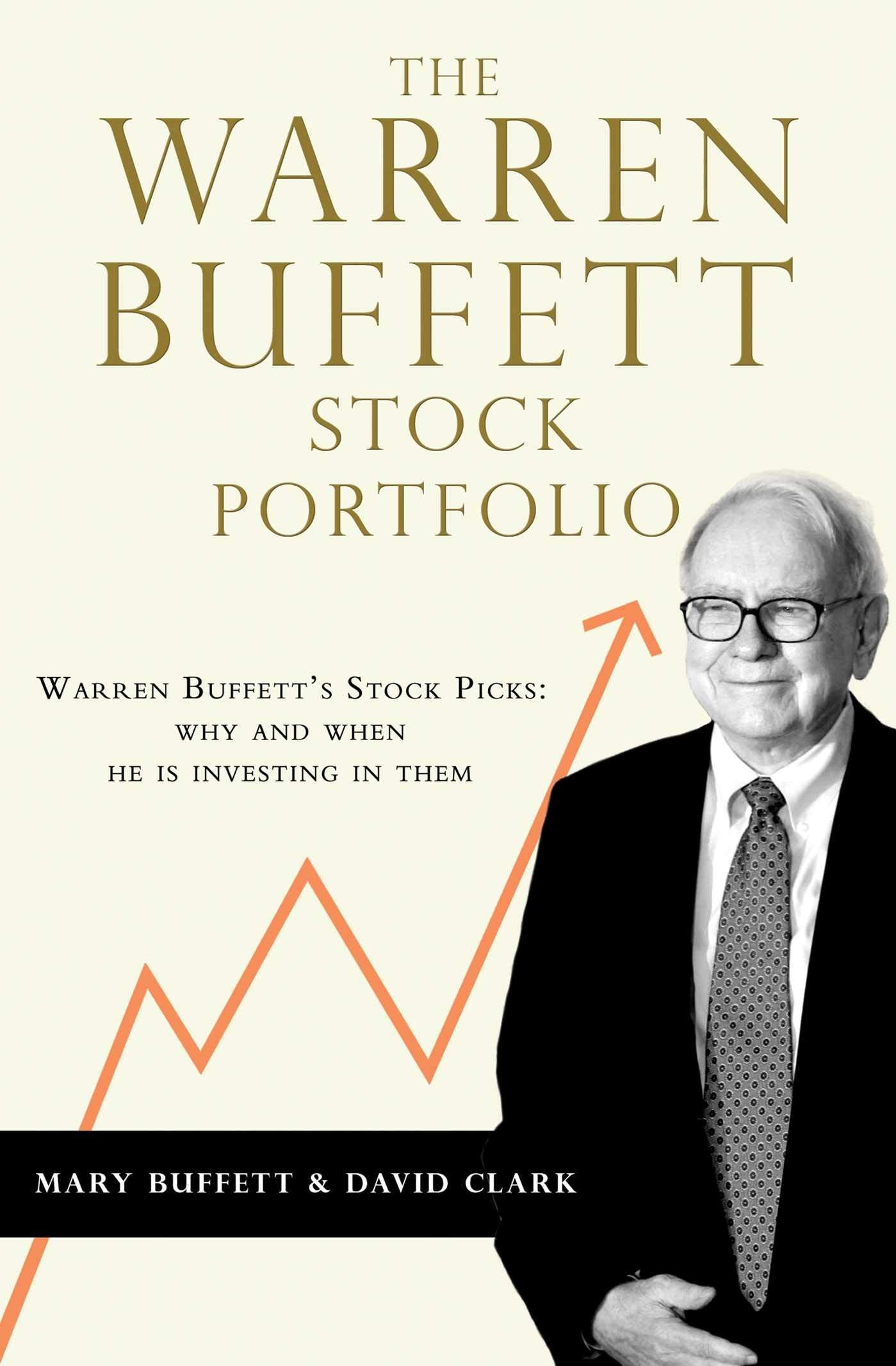 THE WARREN BUFFETT STOCK PORTFOLIO by Buffet Mary & Clark David