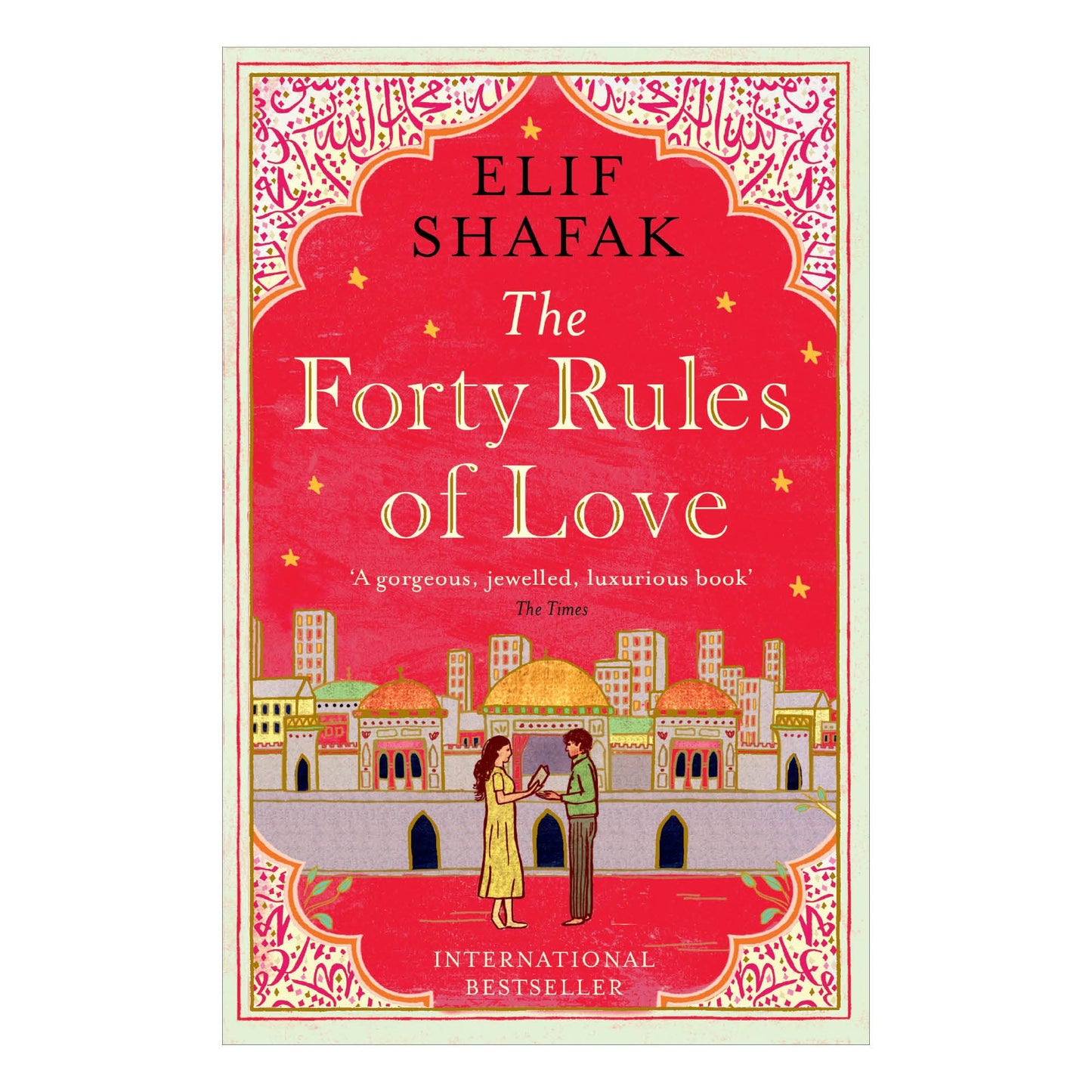 The Forty Rules of Love Elif Shafak