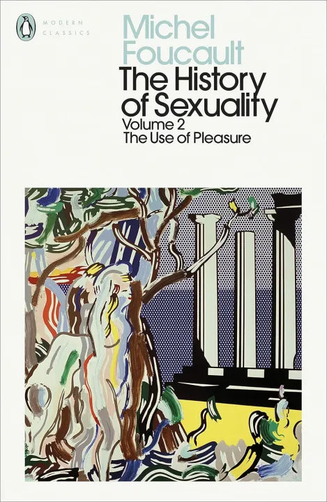 The History of S*xuality : Volume 2 The Use Of Pleasure (English, Paperback) By Michel Foucault