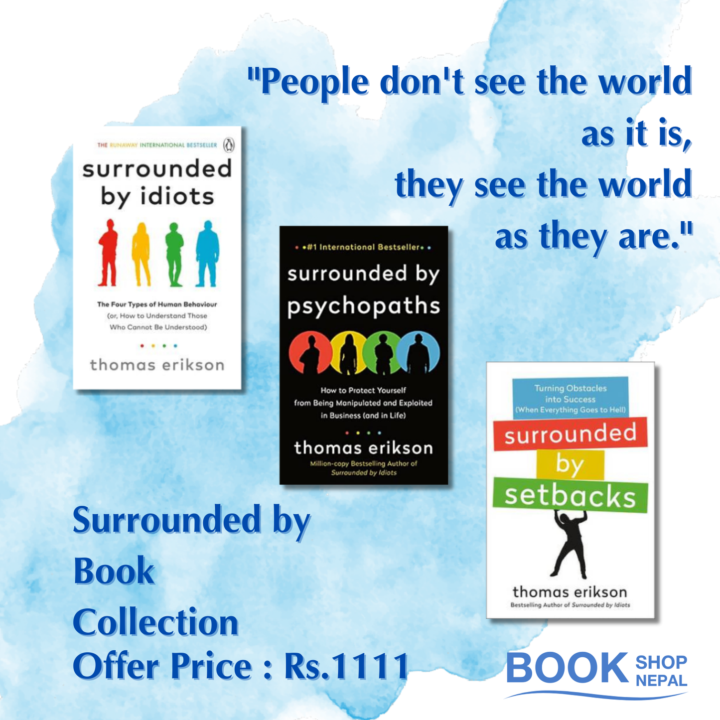 Surrounded by Combo set Surrounded by Idiot + Surrounded by psychopath+surrounded by setbacks