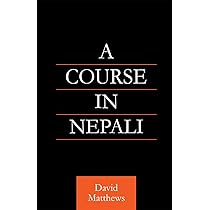 A Course in Nepali (authentic verified) by David Matthews
