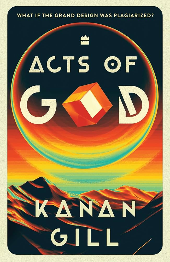 Acts of God (authentic verified) by Kanan Gill