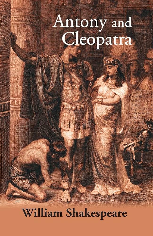 Antony and Cleopatra (authentic verified) by William Shakespeare