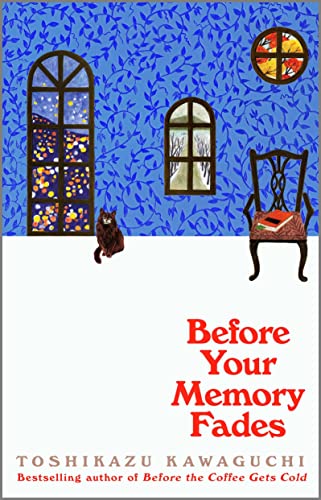 Before Your Memory Fades (authentic verified) by Toshikazu Kawaguchi