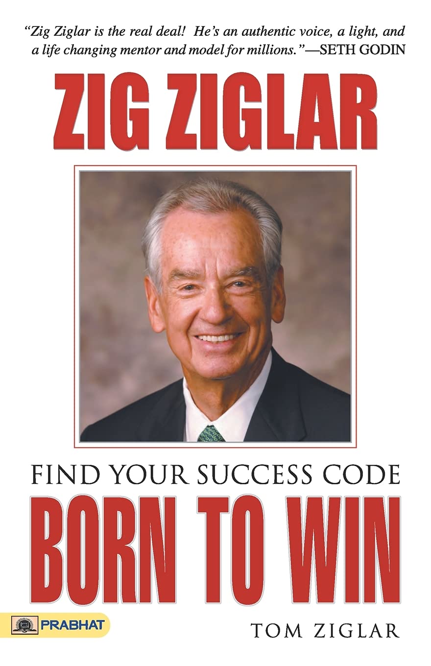 Born To Win (authentic verified) by Zig Ziglar