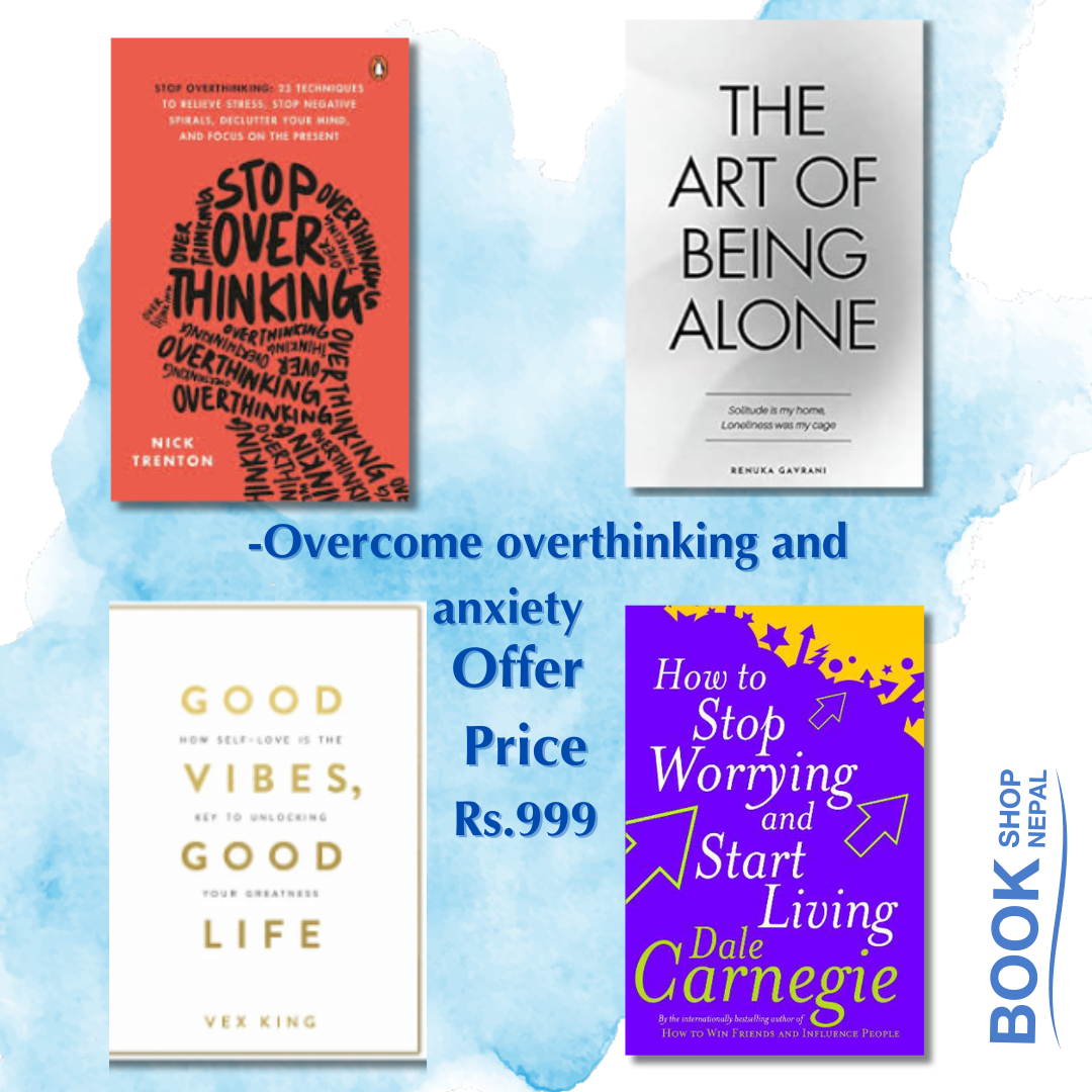4 books to overcome ovrthinking and anxiety combo Stop Overthinking+The Art of Being Alone+How to Stop Worrying and Start Living+Good Vibes, Good Life