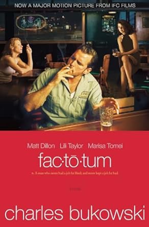 Factotum : A Novel by Charles Bukowski (The Classic American Best Seller)