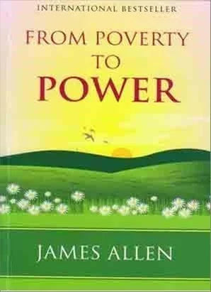 From Poverty to Power by James Allen