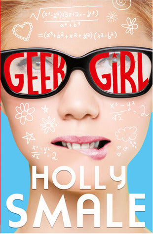 Geek Girl (authentic verified) by Holly Smale (Book 1)