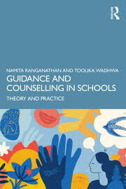 Guidance and Counselling in Schools Theory and Practice (Authentic Verified), Namita Ranganathan Toolika Wadhwa