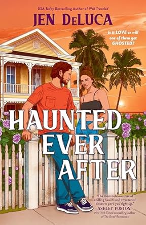 Haunted Ever After (Authentic Verified) Jen DeLuca