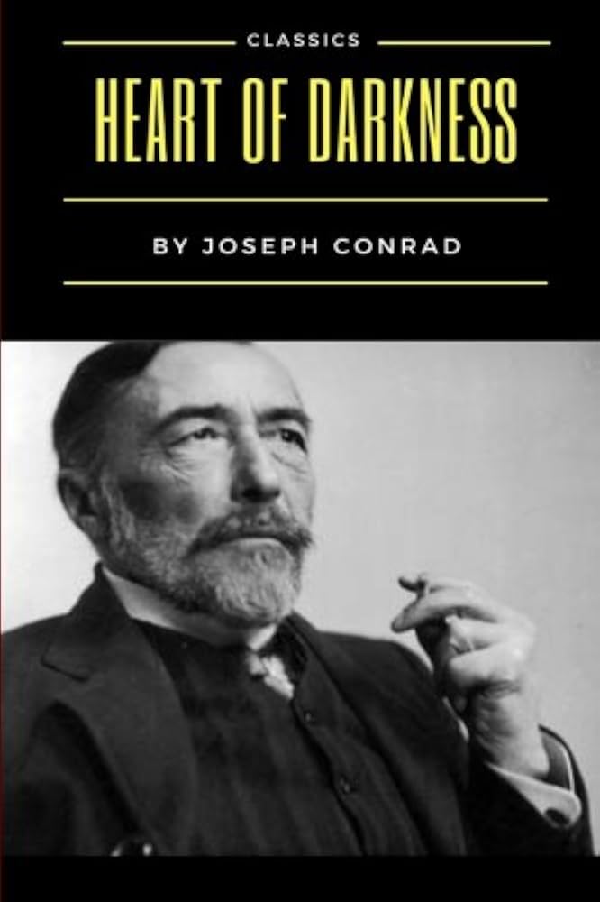Heart of Darkness (authentic verified) by Joseph Conrad (Original, Unabridged Classic)