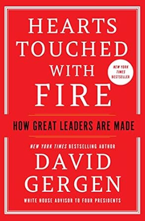 Hearts Touched With Fire (authentic verified) by David Gergen