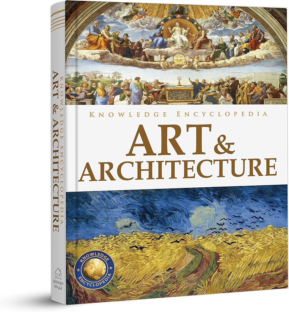 Knowledge Encyclopedia Art And Architecture (authentic verified) by Wonder House Books