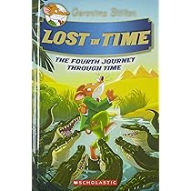 Lost In Time (The Journey Through Time #04) (authentic verified) by Geronimo Stilton