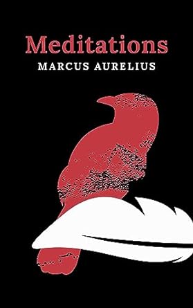 Meditations by Marcus Aurelius