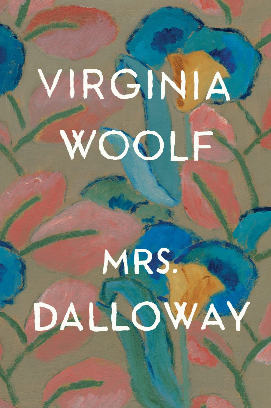 Mrs. Dalloway (authentic verified) by Virginia Woolf