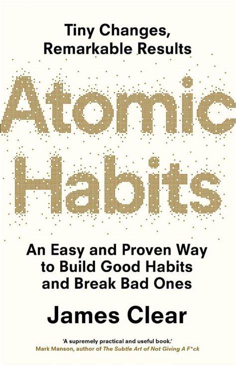 Atomic Habits by James Clear