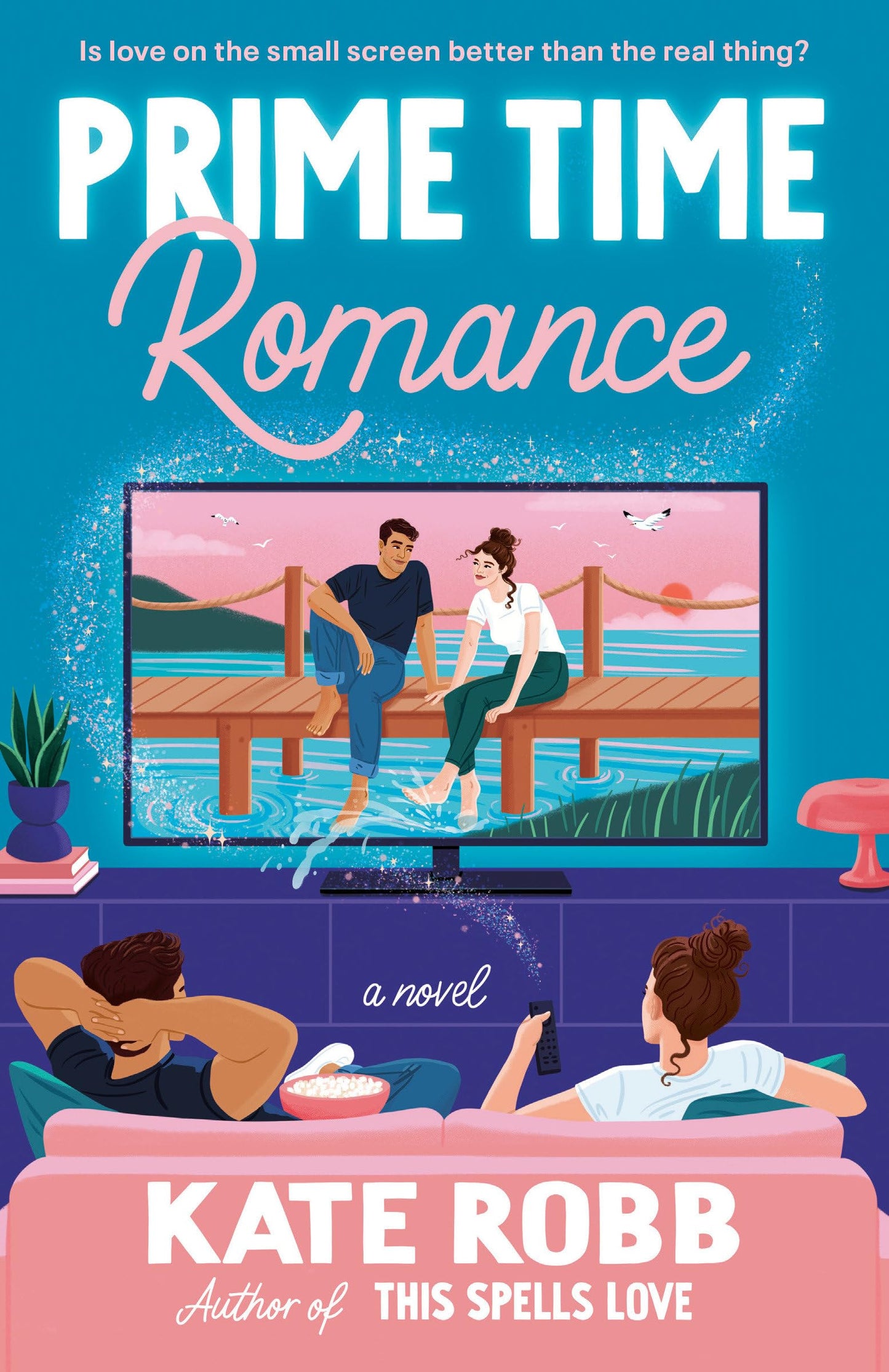 Prime Time Romance (Authentic Verified), Kate Robb