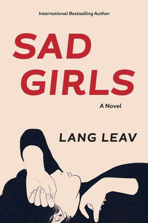 Sad Girls (authentic verified) by Lang Leav