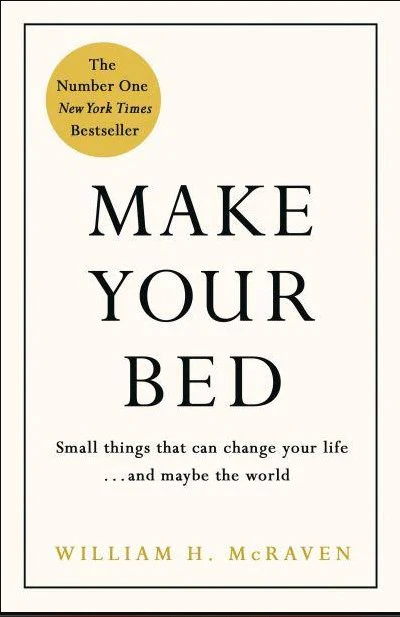 Make Your Bed by Admiral William H. McRaven (high quality)