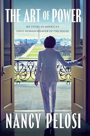 The Art of Power (Authentic Verified) Nancy Pelosi