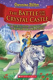 The Battle For Crystal Castle (The Kingdom Of Fantasy #13) (authentic verified)