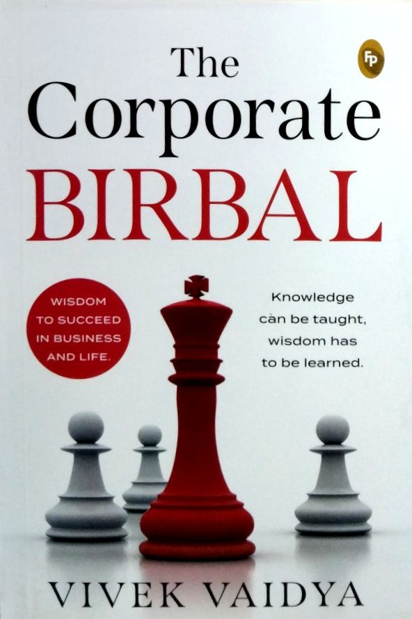 The Corporate Birbal (Authentic Verified) Vivek Vaidya