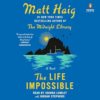 The Life Impossible (Authentic Verified) Matt Haig