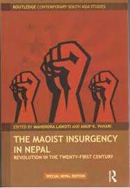 The Maoist Insurgency In Nepal : Revolution In The Twenty-First Century (authentic verified) by Mahendra Lawoti