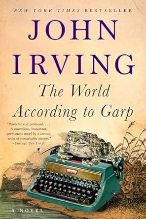 The World According To Garp by John Irving