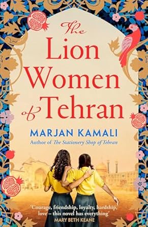 The Lion Women of Tehranby Marjan Kamali