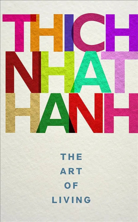 The Art of Living (Paperback) By Thich Nhat Hanh