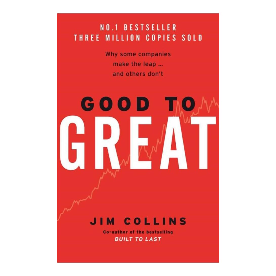 Good to Great by Jim Collins (high quality)