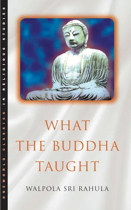 What The Buddha Taught (Paperback) By Walpola Sri Rahula