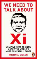 We Need To Talk About Xi (English, Paperback) By Michael Dillon