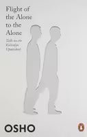 Flight Of The Alone To The Alone (English, Paperback) By Osho
