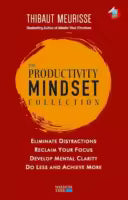 The Productivity Mindset Collection (Paperback) By Thibaut Meurisse