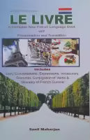 Le Livre : A Complete New French Language With Pronunciation And Translation By Sanil Maharjan