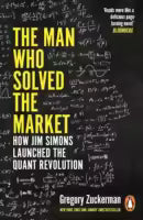 The Man Who Solved The Market (Paperback) By Gregory Zuckerman