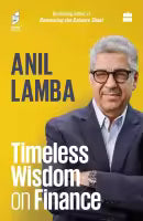 Timeless Wisdom On Finance (Hardcover) By Anil Lamba
